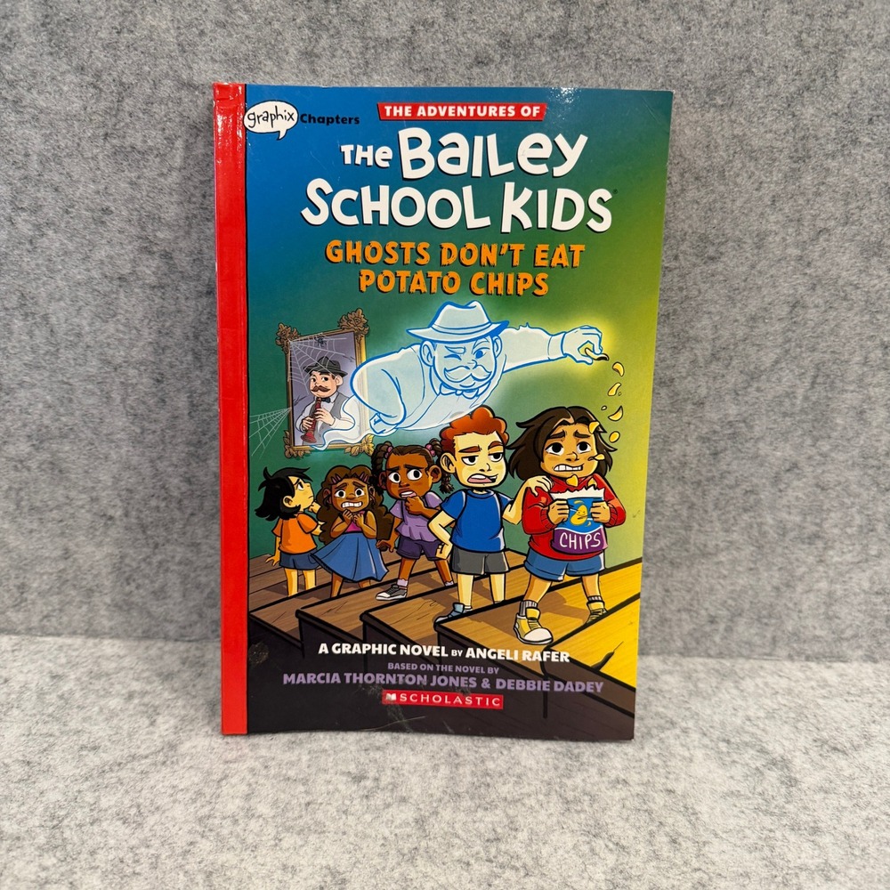 Ghosts Don't Eat Potato Chips: Bailey School Kids #3, Graphix Chapters Book